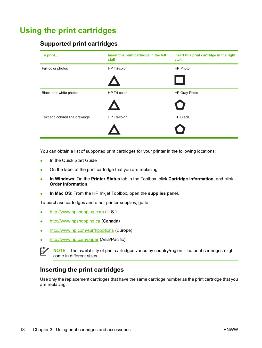 HP Pro B8300 manual Using the print cartridges, Supported print cartridges, Inserting the print cartridges 