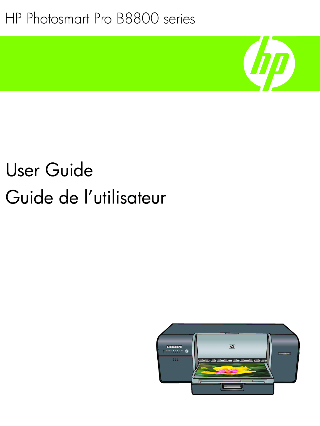 HP Pro B8800 manual User Guide Guide de l’utilisateur 