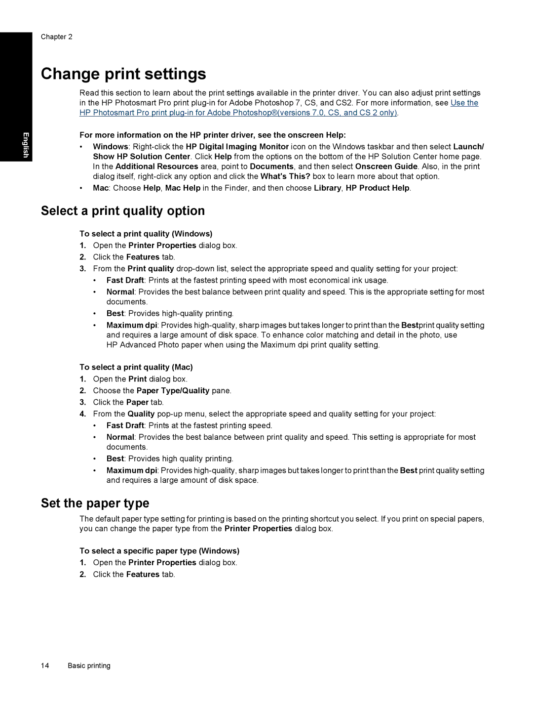 HP Pro B8800 manual Change print settings, Select a print quality option, Set the paper type 