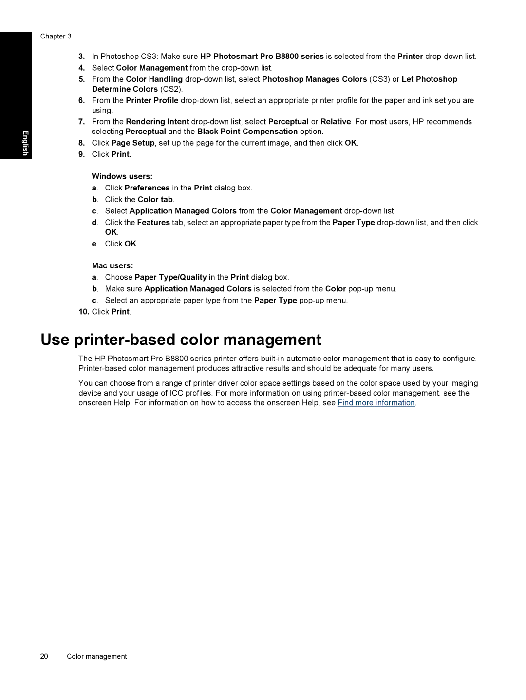 HP Pro B8800 manual Use printer-based color management, Windows users, Mac users 