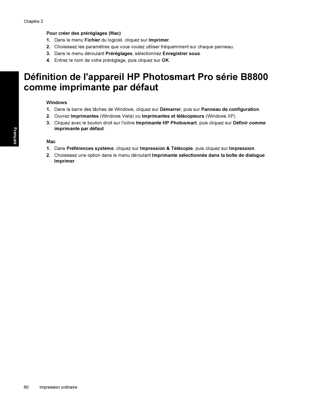 HP Pro B8800 manual Pour créer des préréglages Mac, Windows 