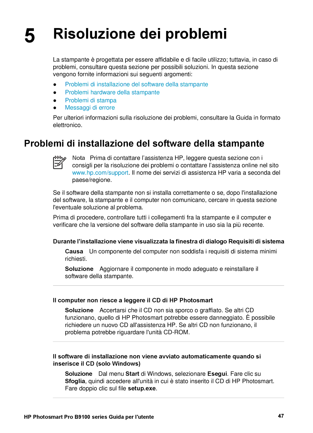 HP Pro B9100 SNPRB-0504 manual Risoluzione dei problemi, Problemi di installazione del software della stampante 