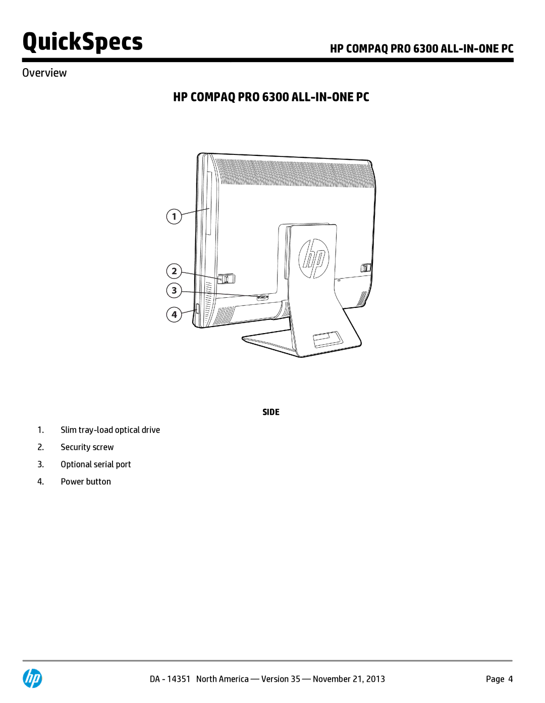 HP Pro B9C31AW#ABA manual Side 