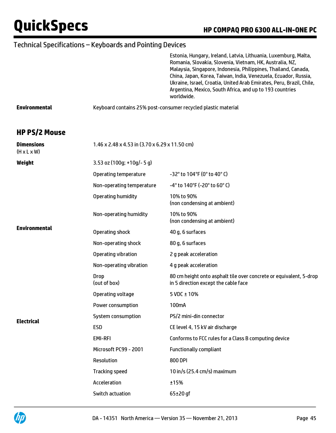 HP Pro B9C31AW#ABA manual HP PS/2 Mouse, L x W, Weight Environmental Electrical, CE level 4, 15 kV air discharge, Emi-Rfi 