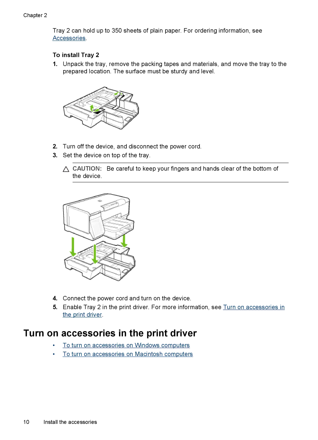 HP K5300, Pro K5400 manual Turn on accessories in the print driver, To install Tray 