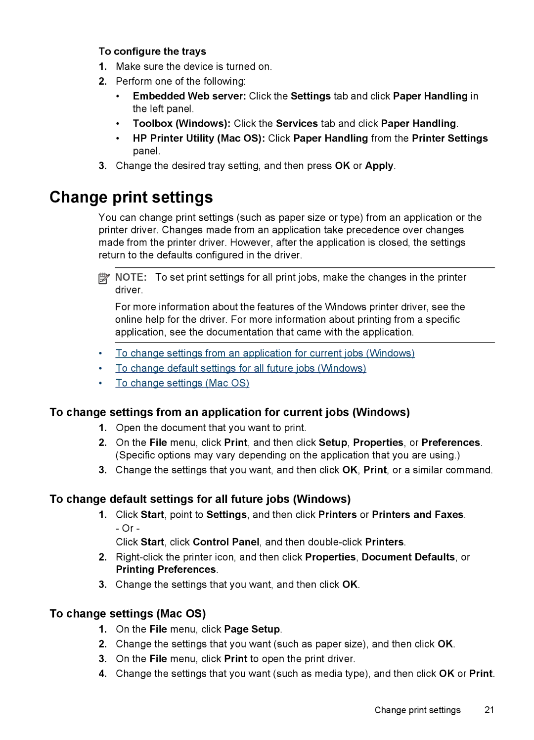 HP K5400, K5300 Change print settings, To change default settings for all future jobs Windows, To change settings Mac OS 