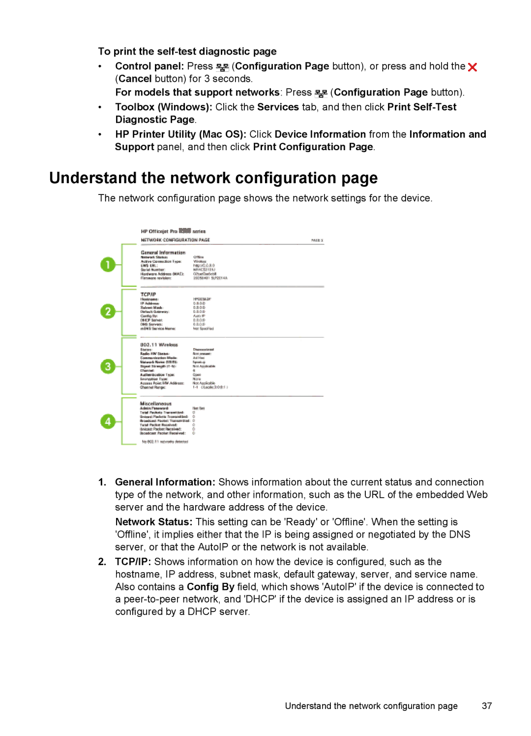 HP K5300, Pro K5400 manual Understand the network configuration, To print the self-test diagnostic 