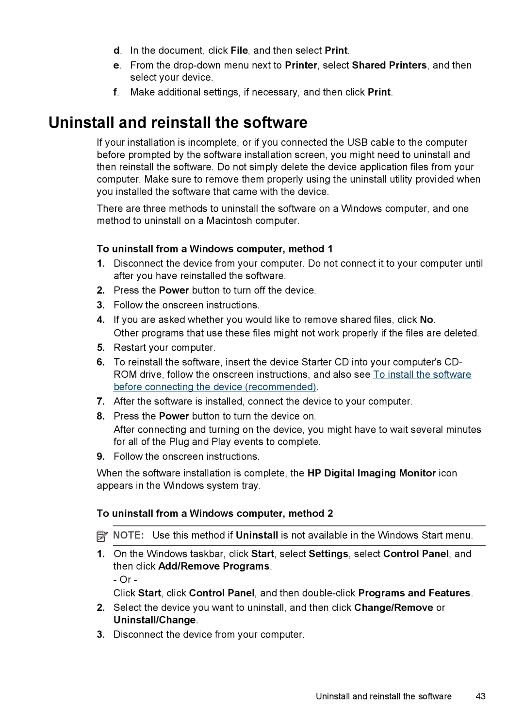 HP K5300, Pro K5400 manual Uninstall and reinstall the software, To uninstall from a Windows computer, method 