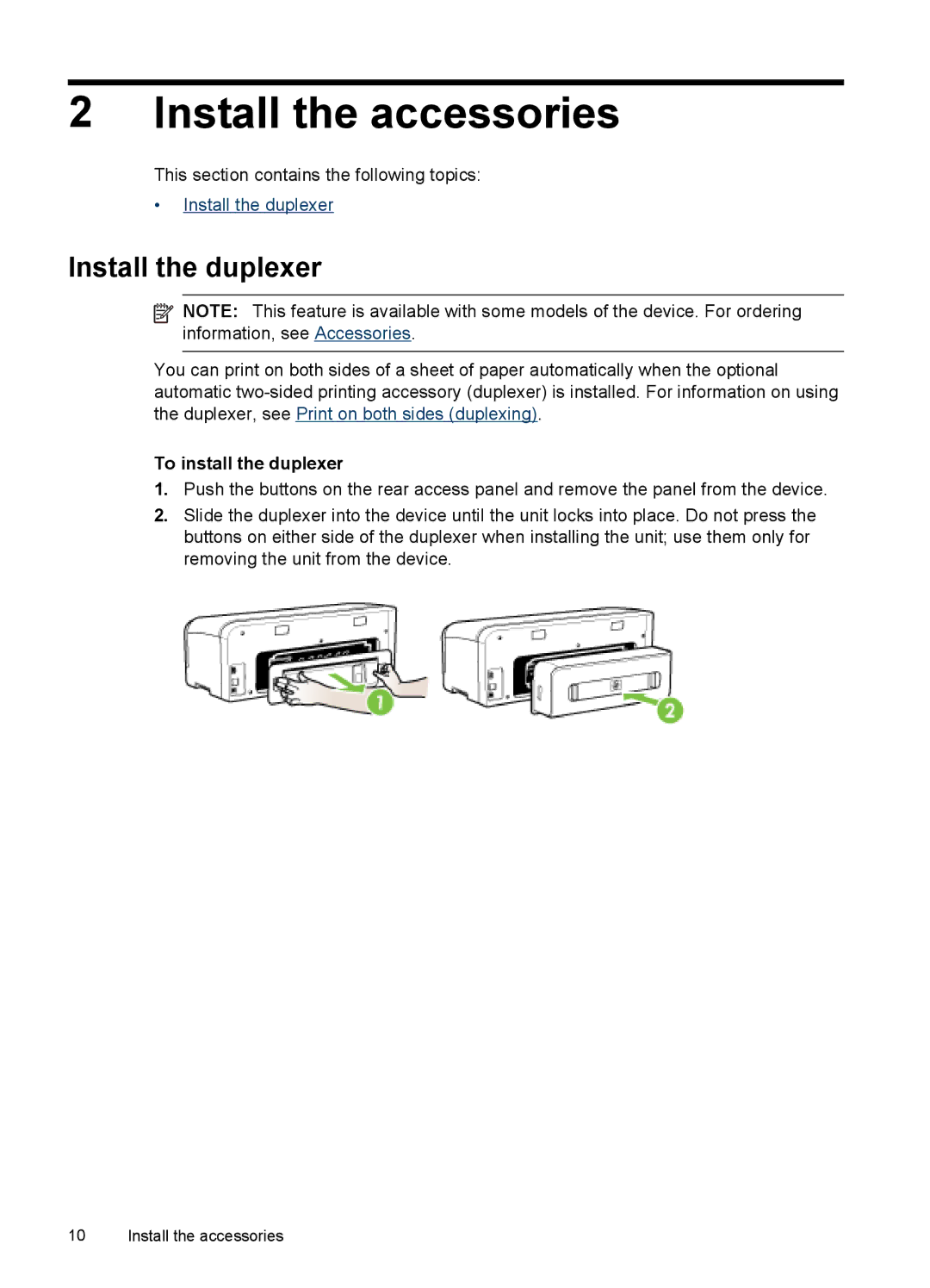 HP Pro K8600 manual Install the accessories, Install the duplexer, To install the duplexer 