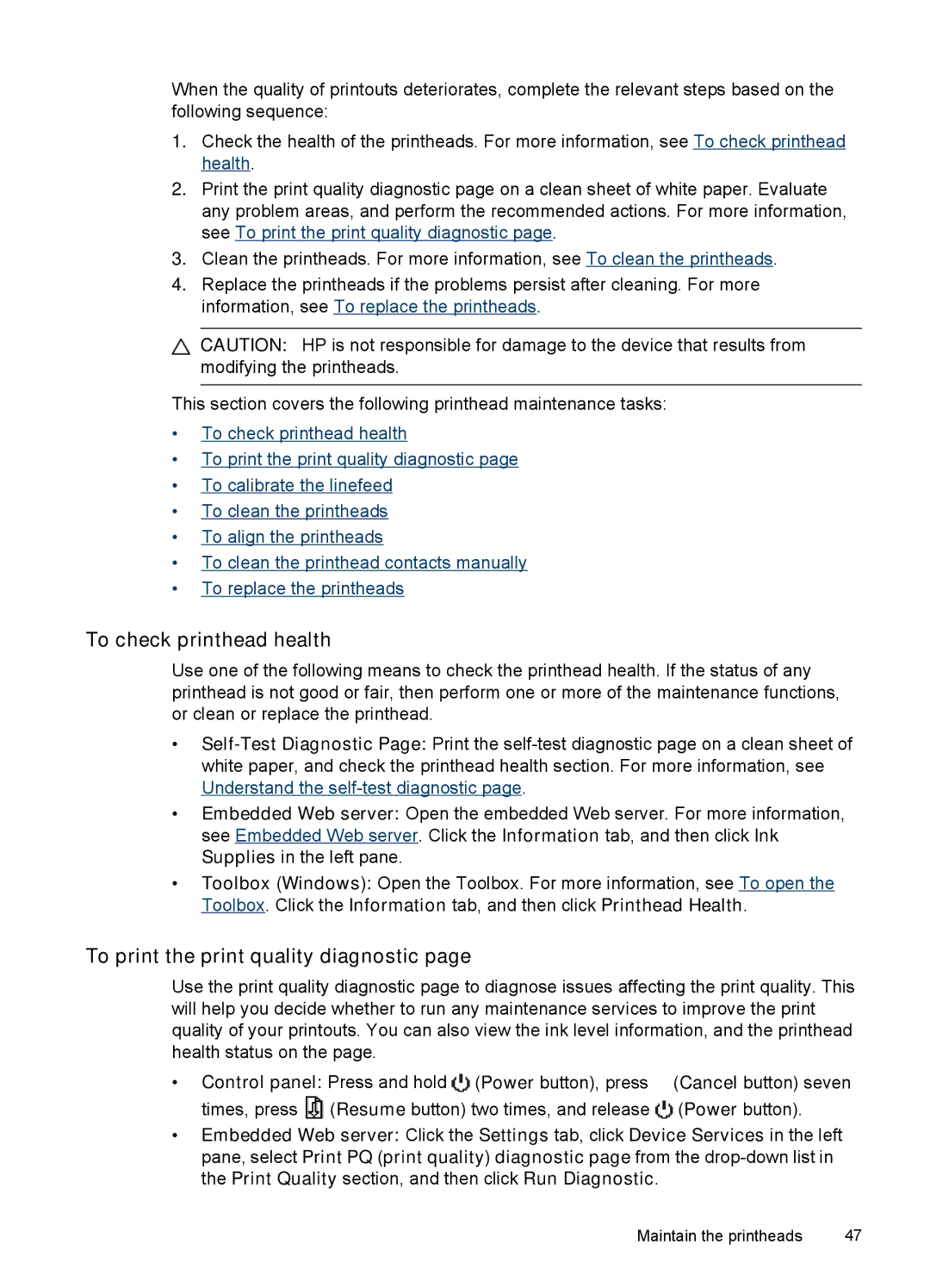 HP Pro K8600 manual To check printhead health, To print the print quality diagnostic 