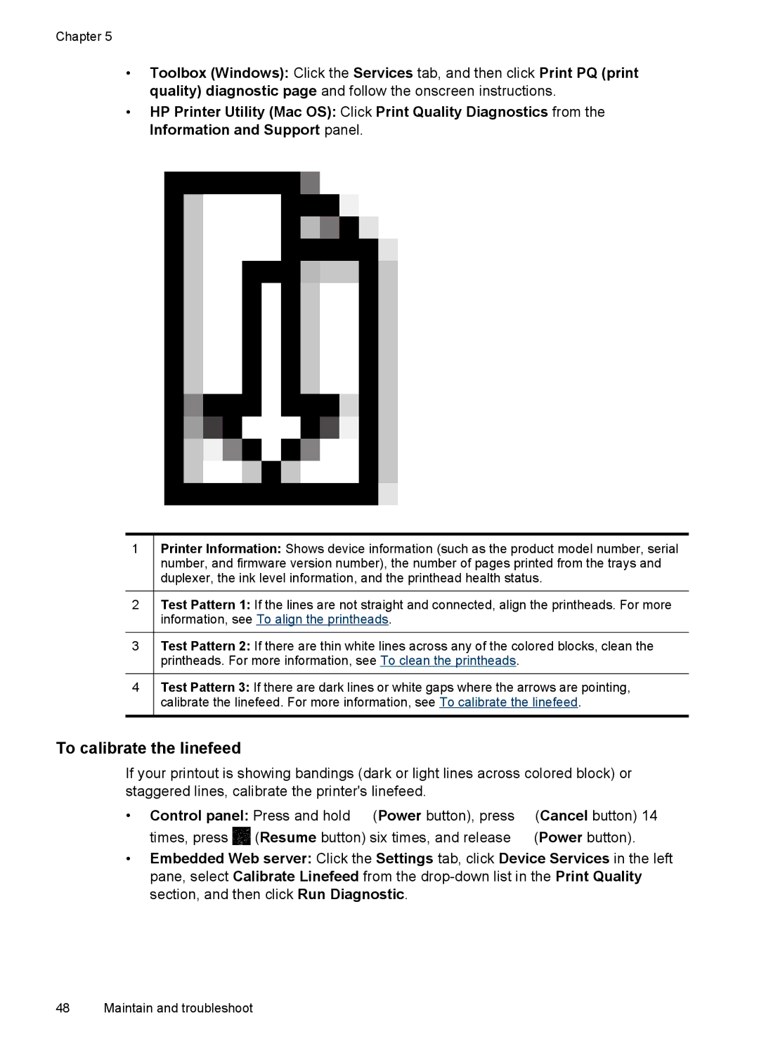 HP Pro K8600 manual To calibrate the linefeed 