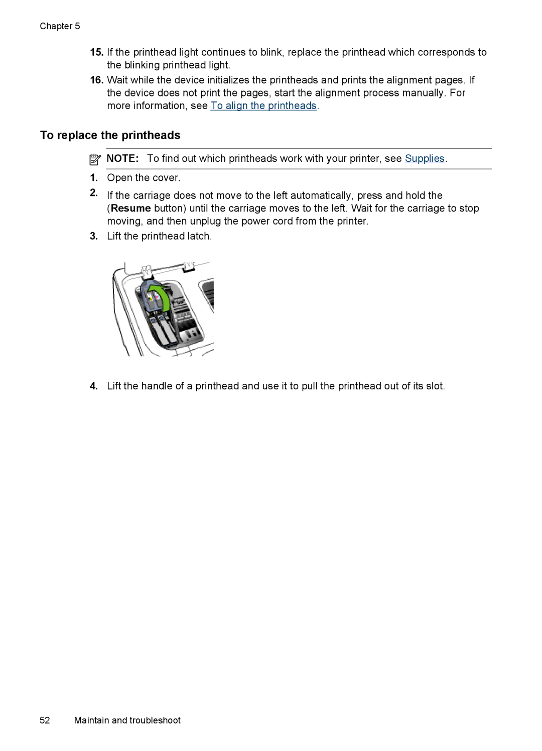 HP Pro K8600 manual To replace the printheads 