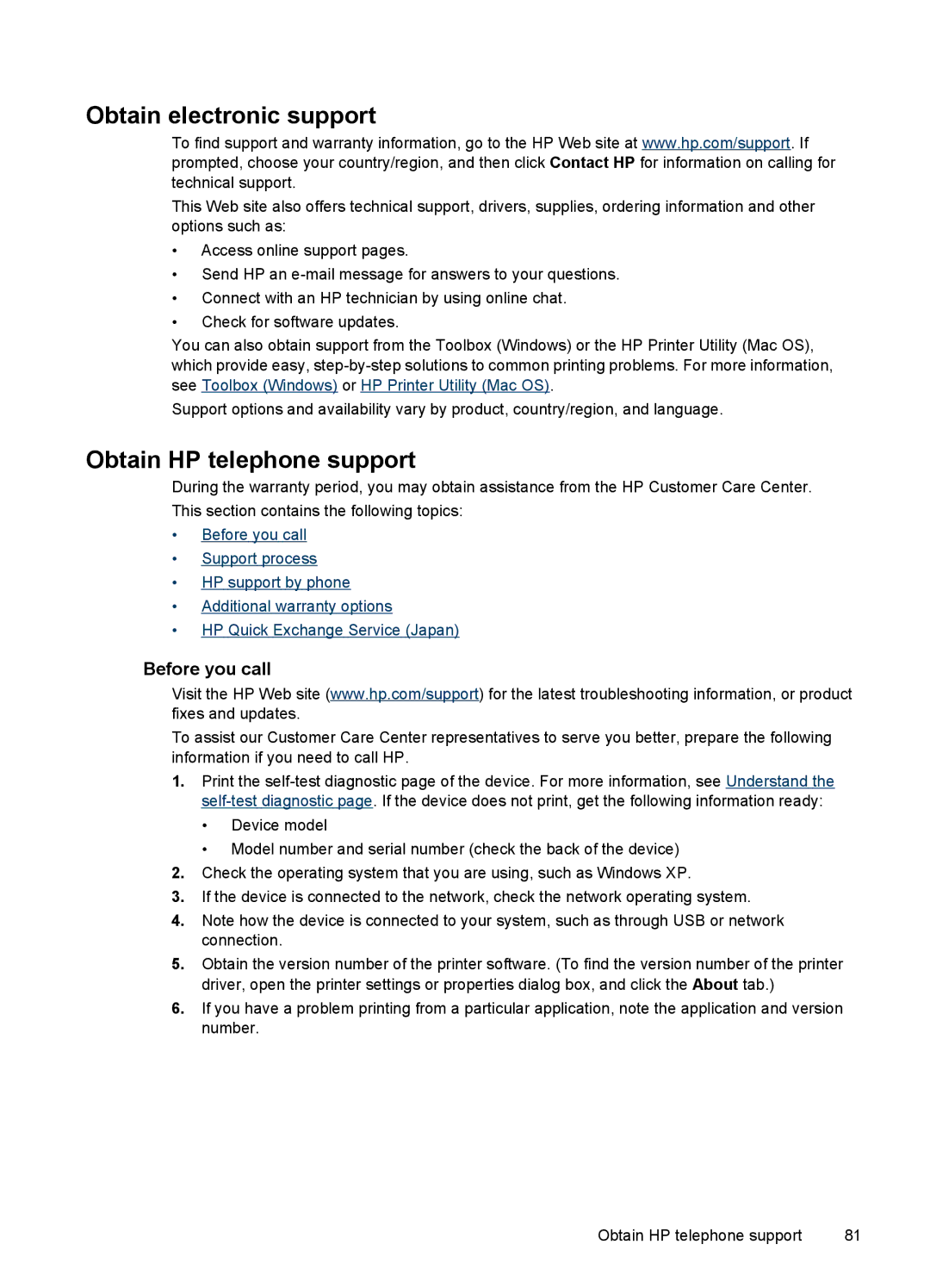 HP Pro K8600 manual Obtain electronic support, Obtain HP telephone support, Before you call 