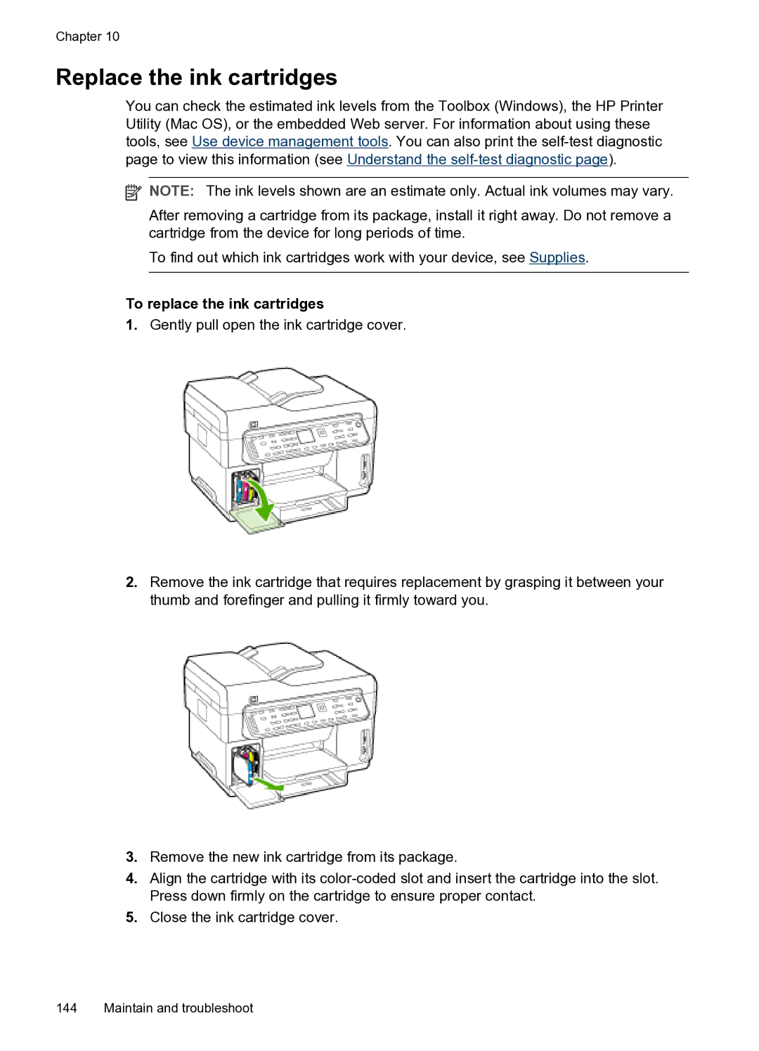 HP PRO L7500 manual Replace the ink cartridges, To replace the ink cartridges 