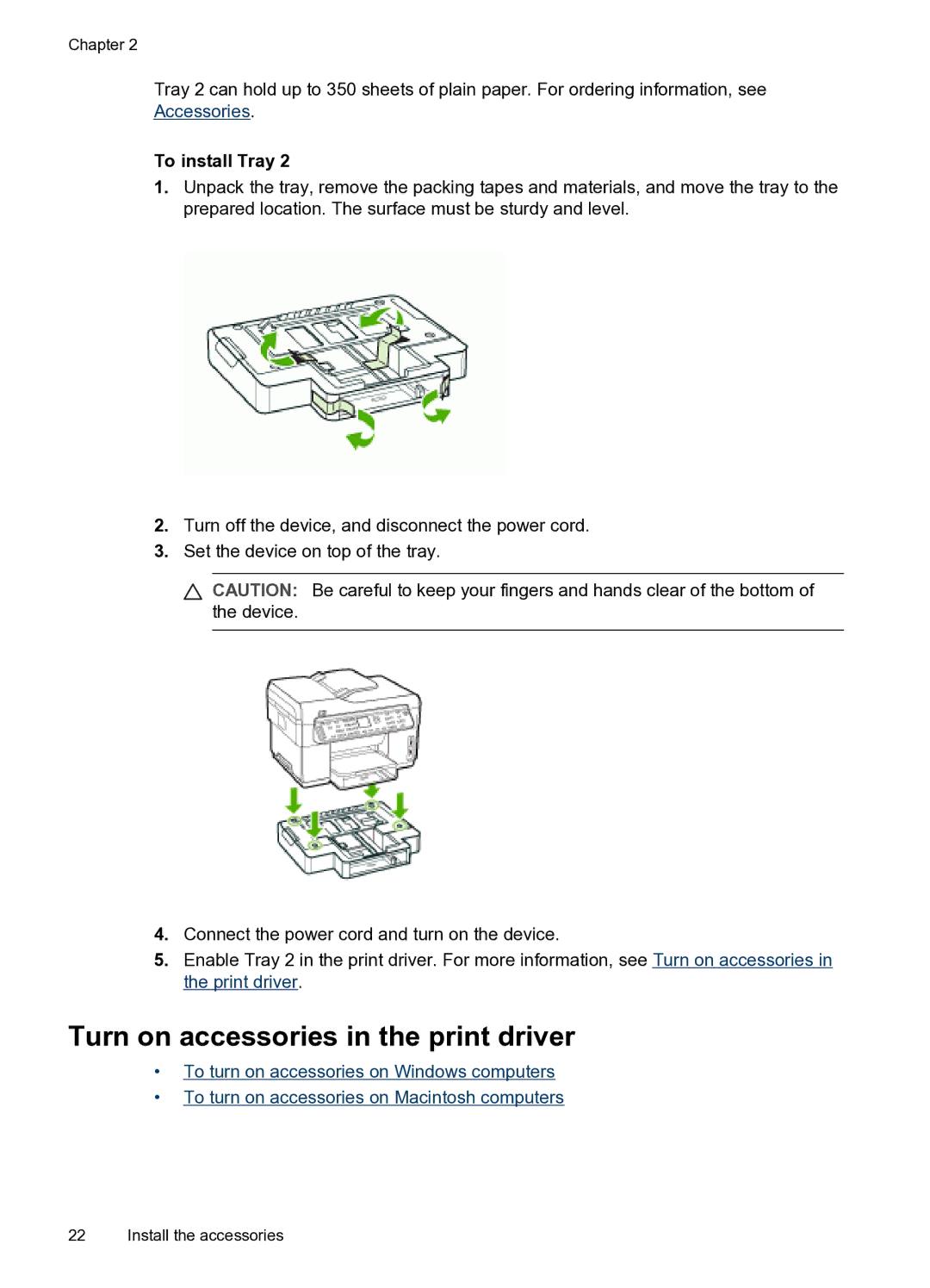 HP PRO L7500 manual Turn on accessories in the print driver, To install Tray 