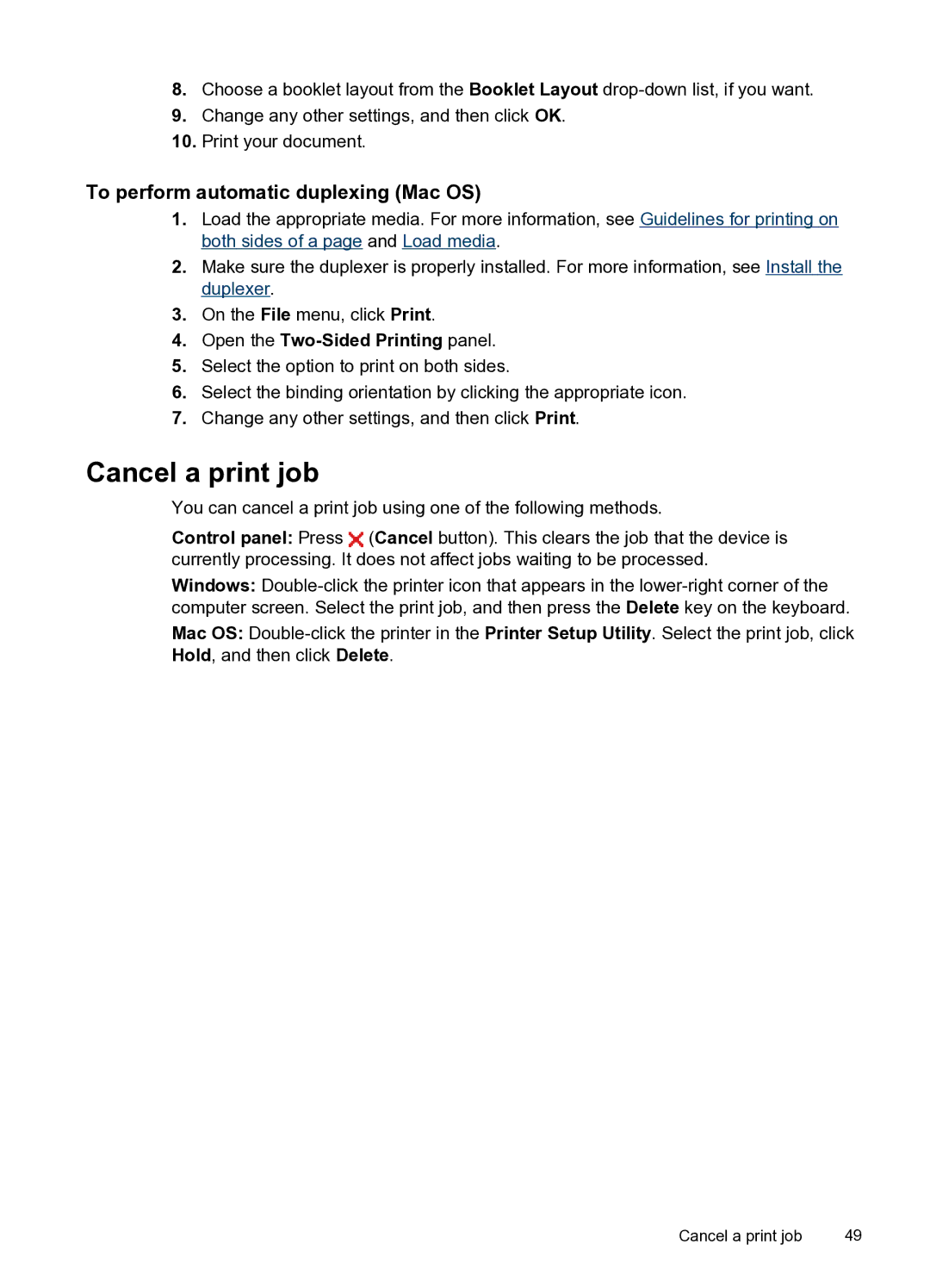 HP PRO L7500 manual Cancel a print job, To perform automatic duplexing Mac OS, Open the Two-Sided Printing panel 