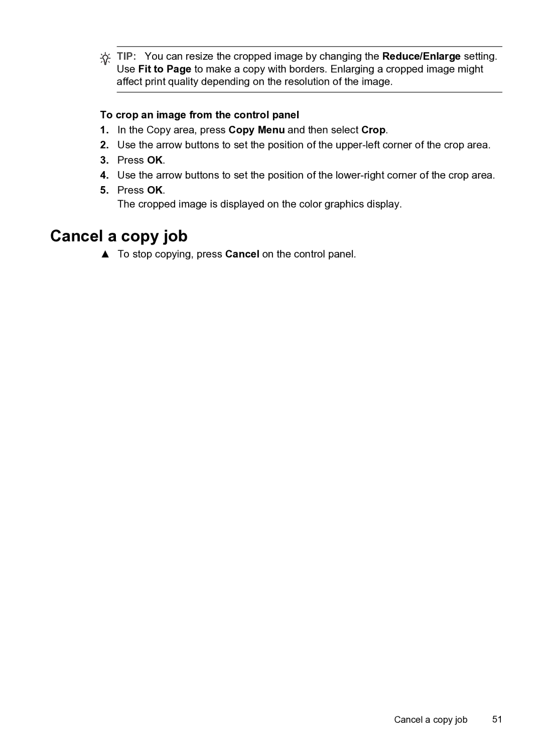 HP PRO L7500 manual Cancel a copy job, To crop an image from the control panel 