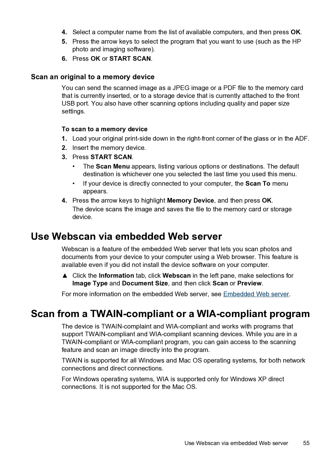 HP PRO L7500 manual Use Webscan via embedded Web server, Scan from a TWAIN-compliant or a WIA-compliant program 