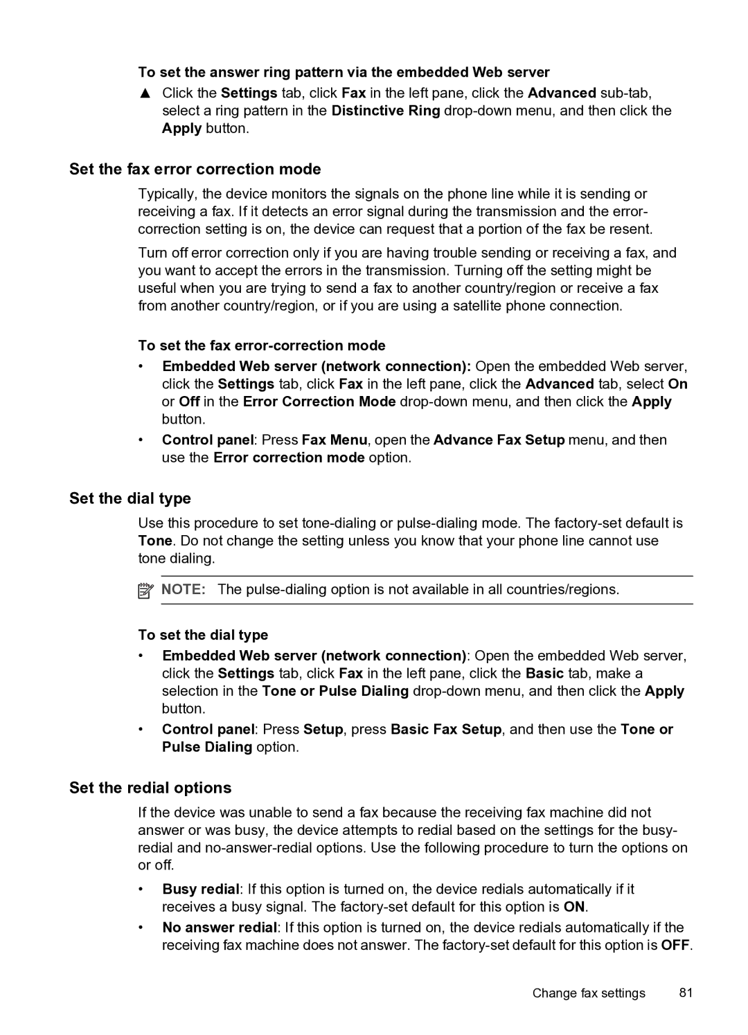 HP PRO L7500 manual Set the fax error correction mode, Set the dial type, Set the redial options 