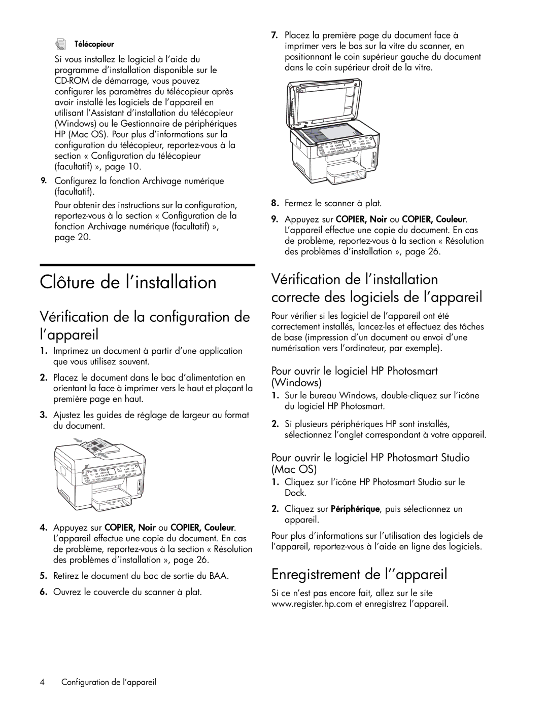 HP Pro L7580 Clôture de l’installation, Vérification de la configuration de l’appareil, Enregistrement de l’’appareil 