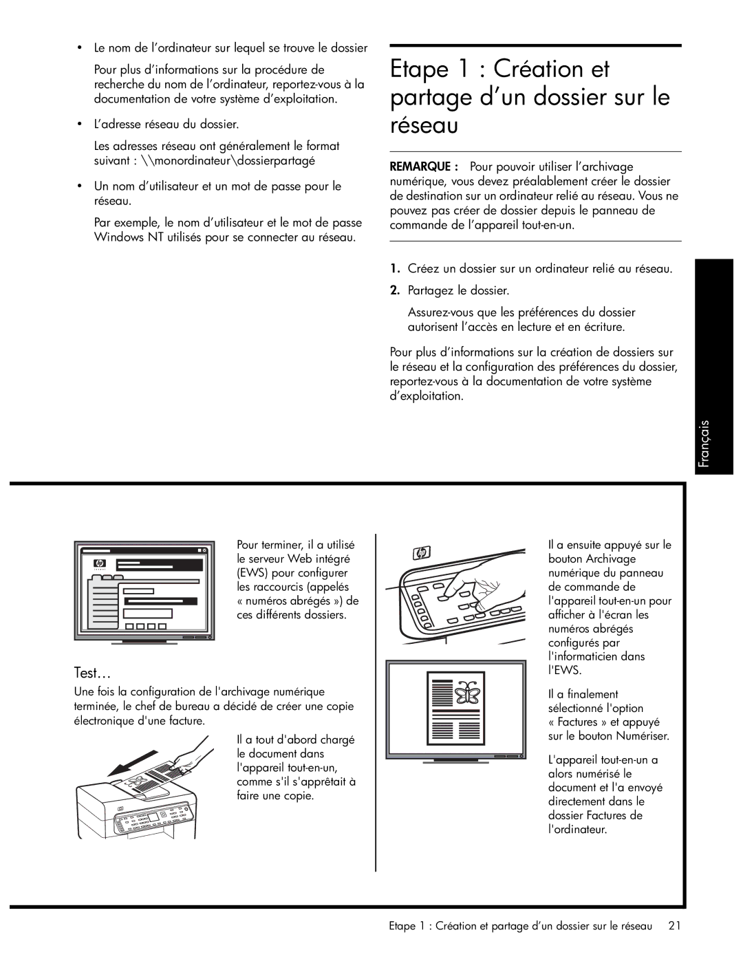 HP Pro L7590, Pro L7750, Pro L7680, Pro L7650, Pro L7580 manual Etape 1 Création et partage d’un dossier sur le réseau, Test… 