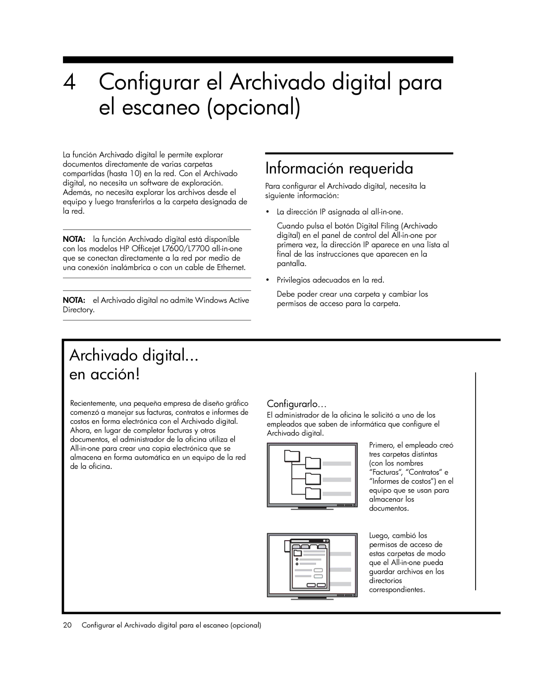 HP Pro L7780 Configurar el Archivado digital para el escaneo opcional, Información requerida, Archivado digital En acción 