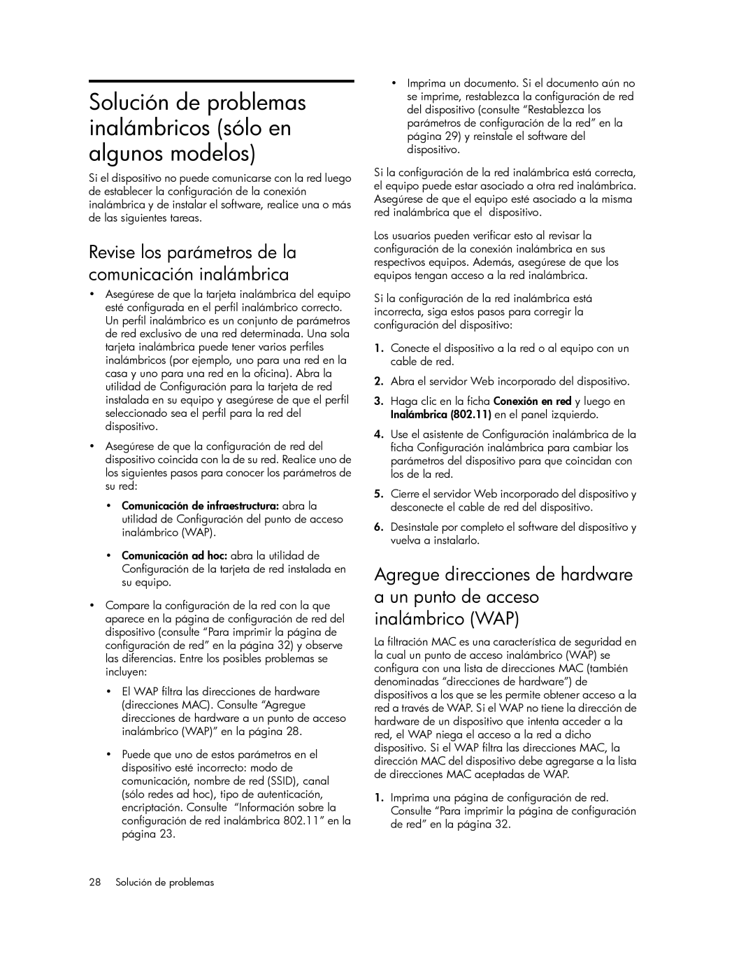 HP Pro L7550, Pro L7750, Pro L7680, Pro L7650, Pro L7580, Pro L7780 Solución de problemas inalámbricos sólo en algunos modelos 