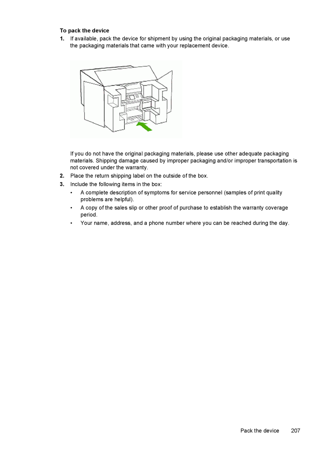 HP Pro L7580, Pro L7750, Pro L7680, Pro L7650, Pro L7780, Pro L7555, Pro L7550, Pro L7590 manual To pack the device 