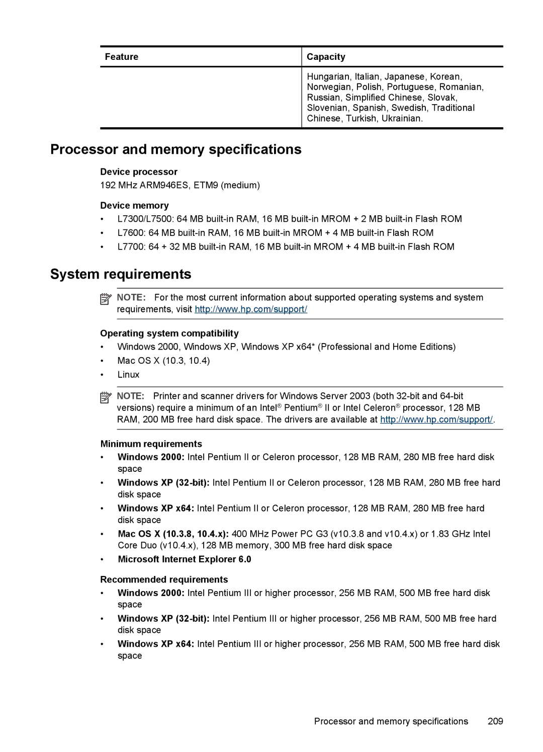 HP Pro L7555, Pro L7750, Pro L7680, Pro L7650, Pro L7580, Pro L7780 Processor and memory specifications, System requirements 