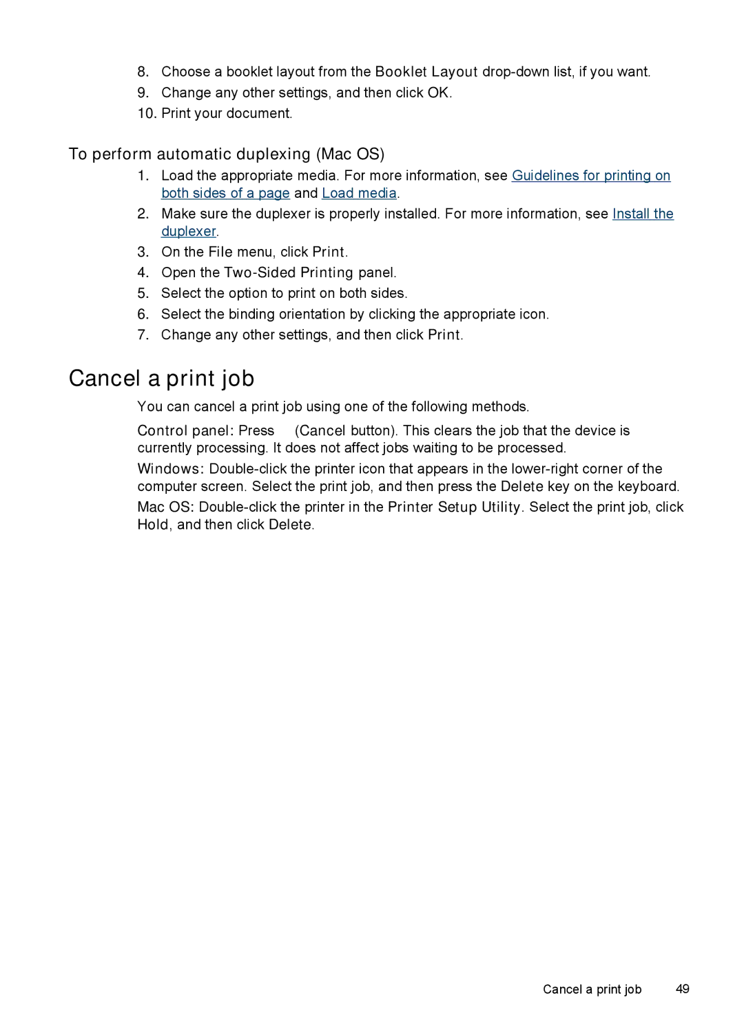 HP Pro L7555, Pro L7750 manual Cancel a print job, To perform automatic duplexing Mac OS, Open the Two-Sided Printing panel 