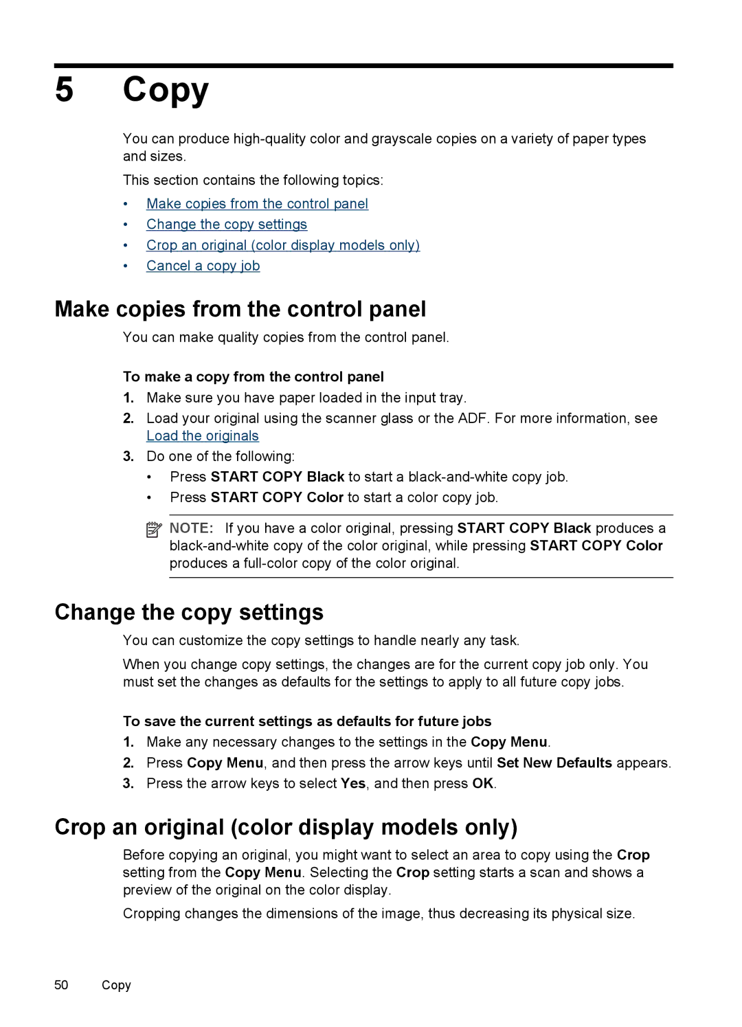 HP Pro L7550, Pro L7750, Pro L7680, Pro L7650, Pro L7580 Copy, Make copies from the control panel, Change the copy settings 