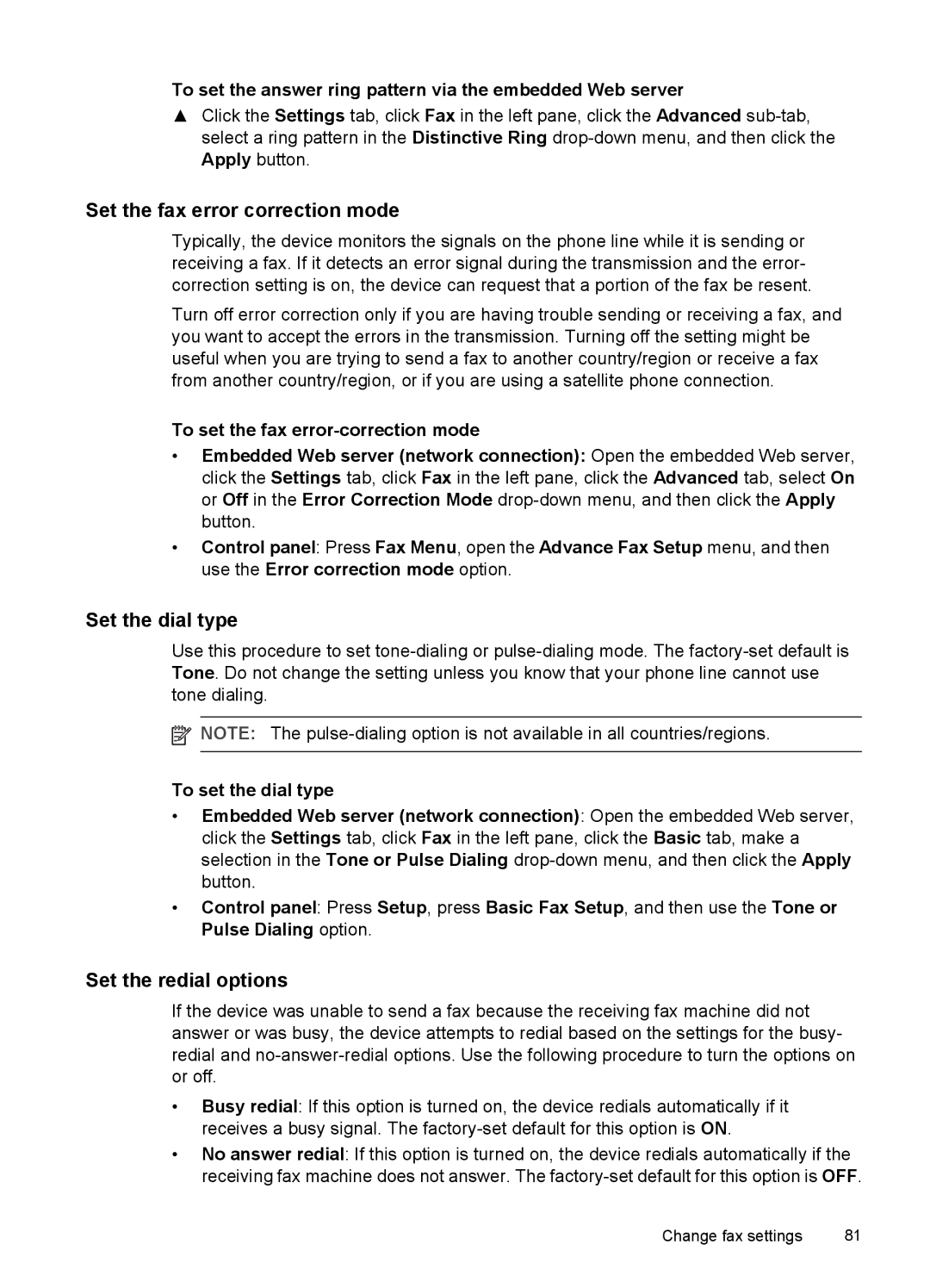 HP Pro L7555, Pro L7750, Pro L7680, Pro L7650 Set the fax error correction mode, Set the dial type, Set the redial options 