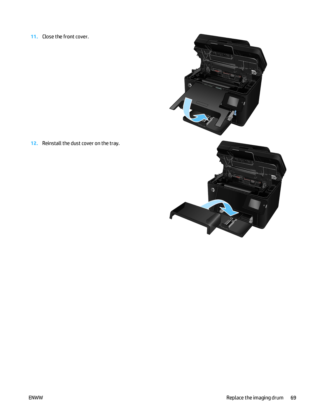 HP Pro MFP M177fw manual Close the front cover Reinstall the dust cover on the tray 