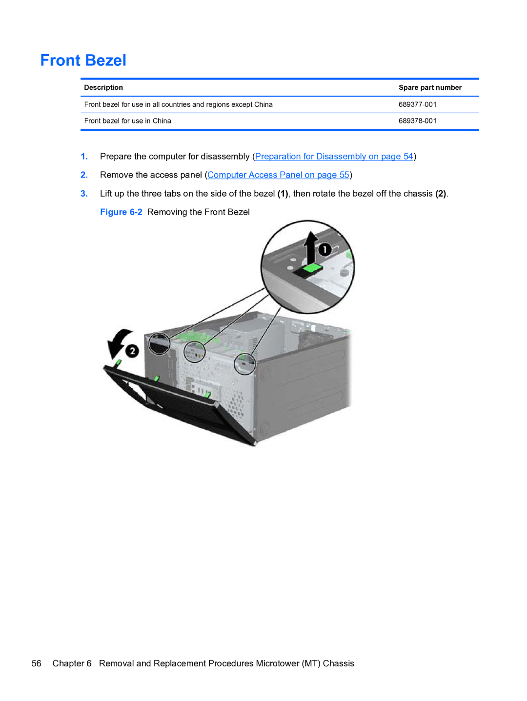 HP Pro QV985AV manual Front Bezel, Remove the access panel Computer Access Panel on 