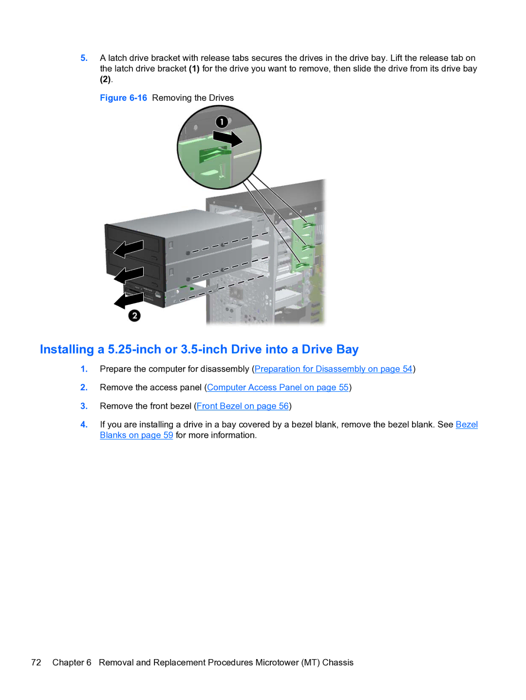 HP Pro QV985AV manual Installing a 5.25-inch or 3.5-inch Drive into a Drive Bay, 16Removing the Drives 