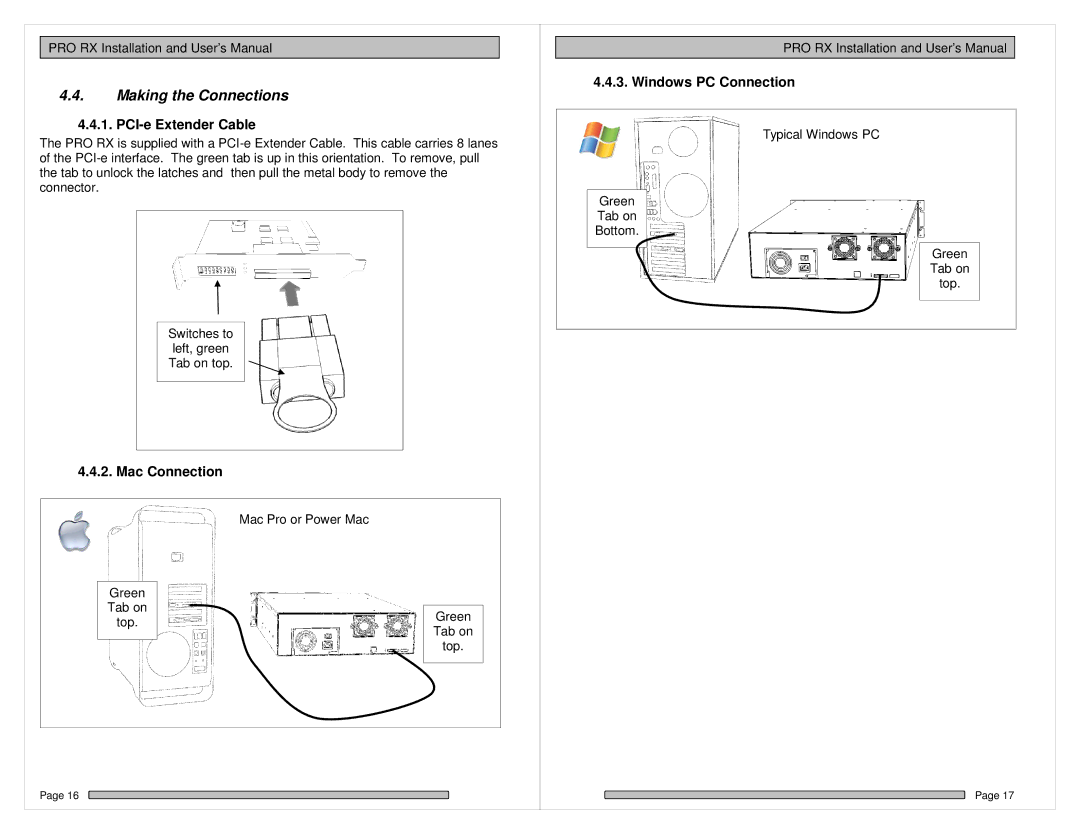 HP PRO RX manual Making the Connections, PCI-e Extender Cable, Mac Connection, Windows PC Connection 