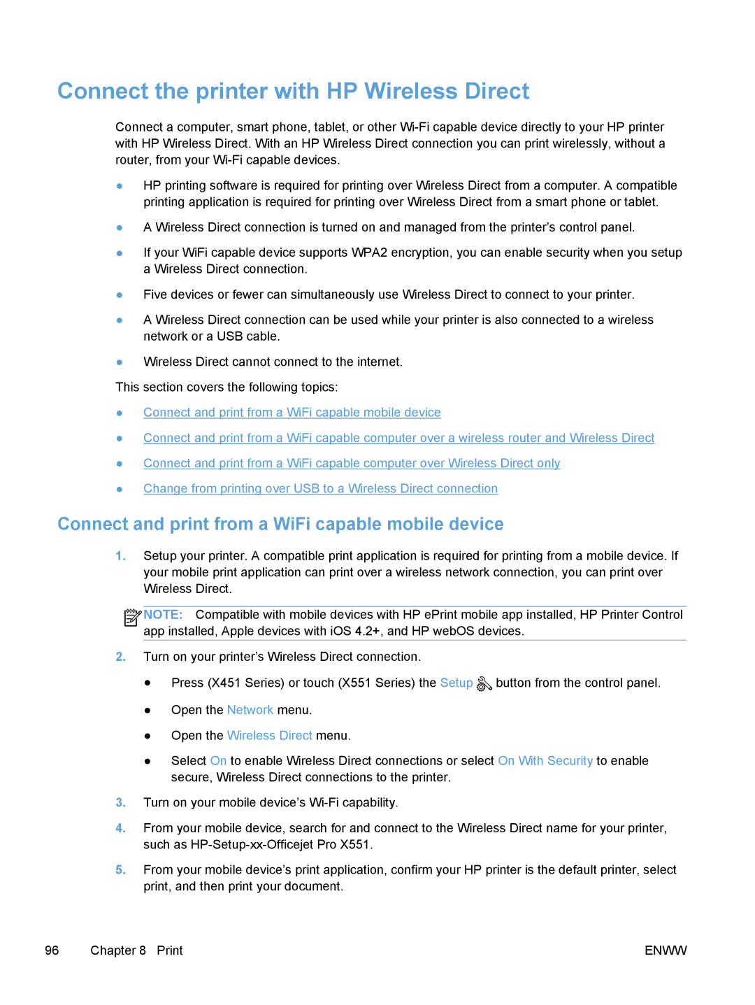 HP Pro X X451dn CN459AB1H Connect the printer with HP Wireless Direct, Connect and print from a WiFi capable mobile device 