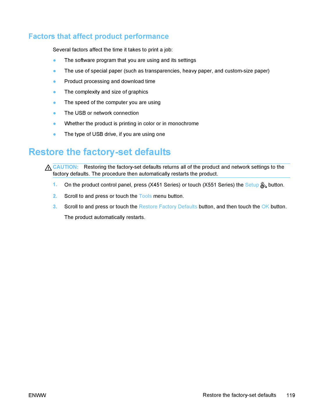 HP Pro X X551dw Inkjet CV037AB1H manual Restore the factory-set defaults, Factors that affect product performance 