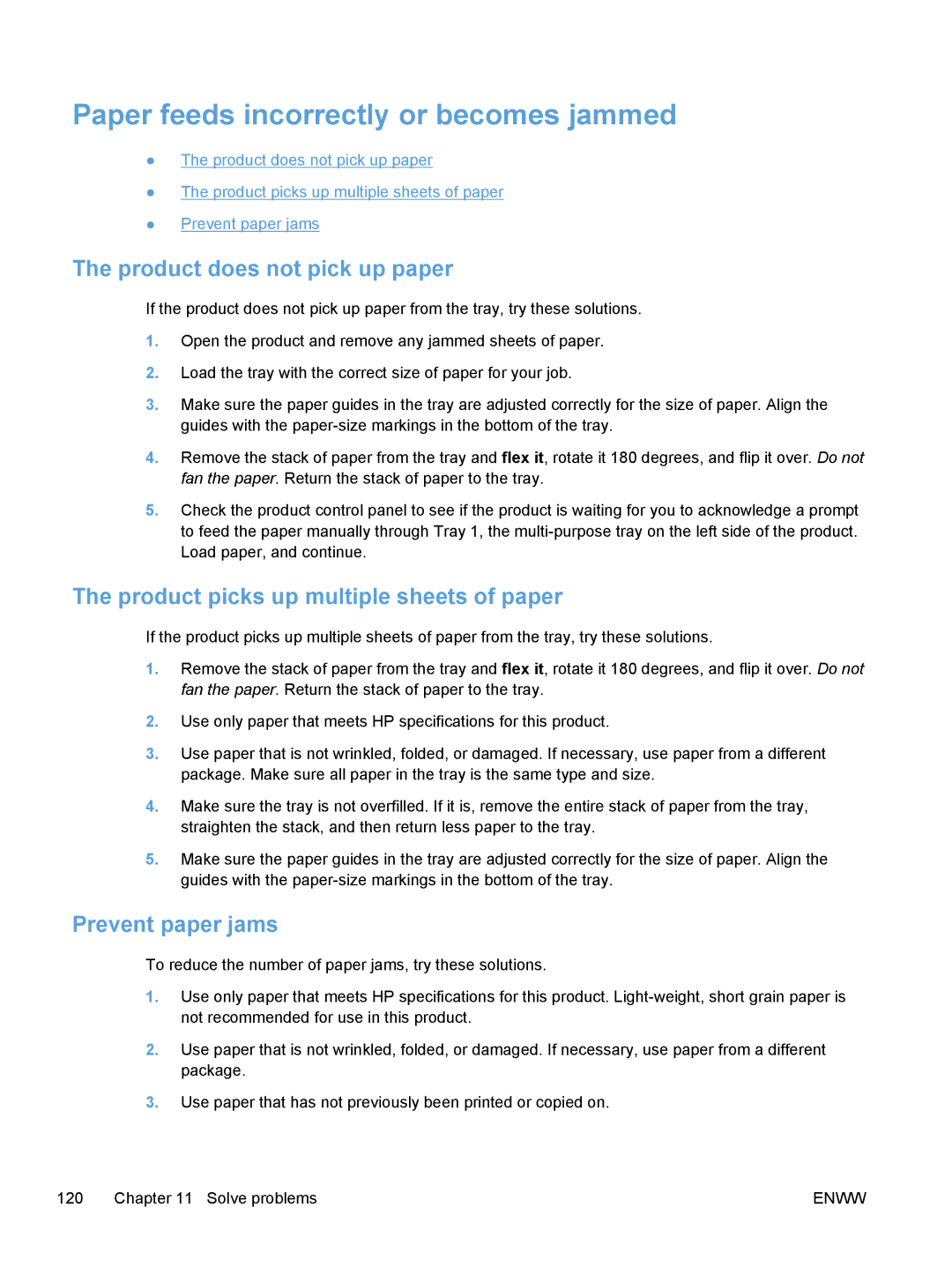 HP Pro X X451dn CN459AB1H Paper feeds incorrectly or becomes jammed, Product does not pick up paper, Prevent paper jams 