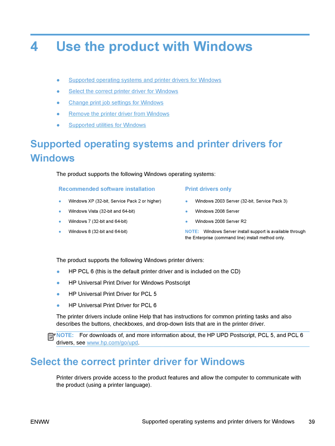 HP Pro X X551dw Inkjet CV037AB1H Use the product with Windows, Supported operating systems and printer drivers for Windows 