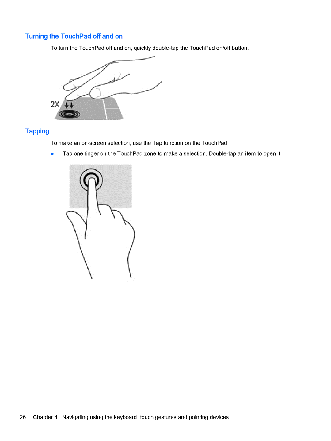 HP Pro x2 612 G1 (Windows 8.1) manual Turning the TouchPad off and on, Tapping 