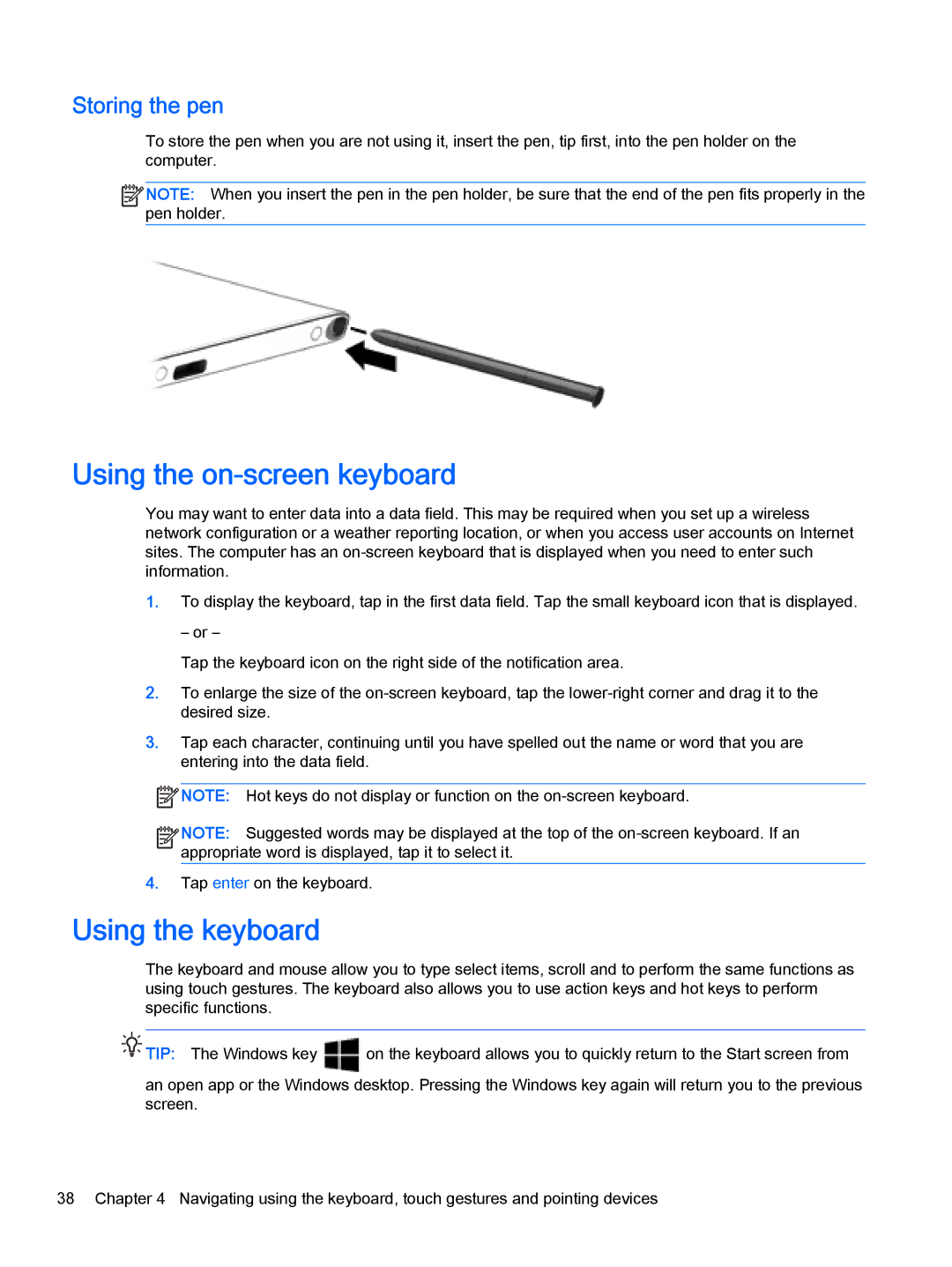 HP Pro x2 612 G1 (Windows 8.1) manual Using the on-screen keyboard, Using the keyboard, Storing the pen 