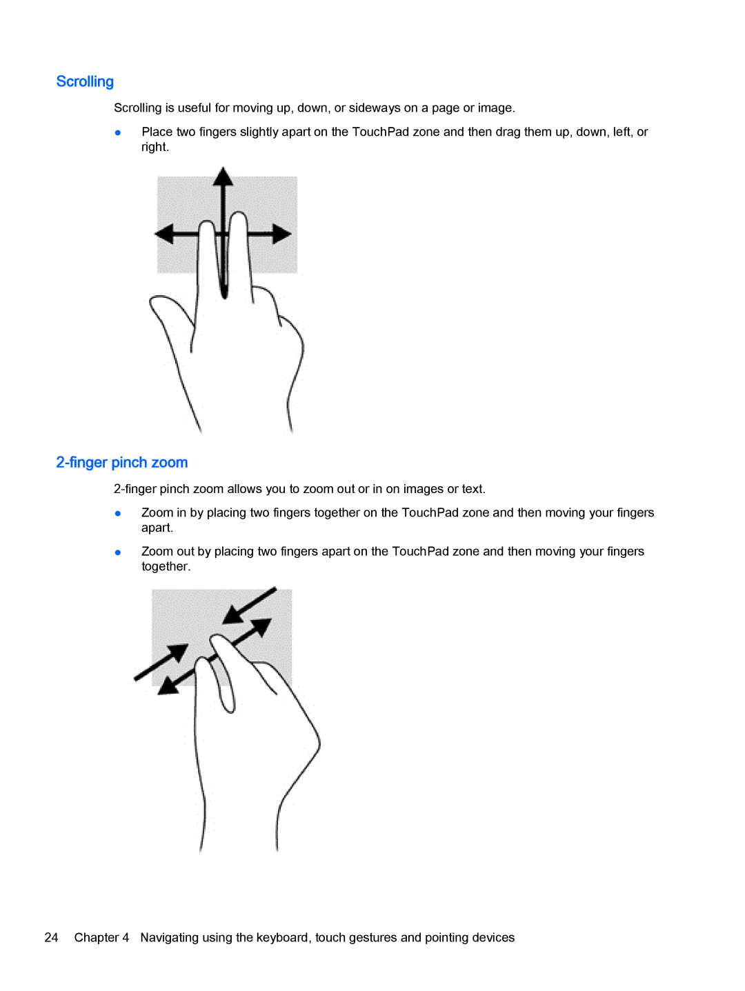 HP Pro x2 612 G1 manual Scrolling, Finger pinch zoom 