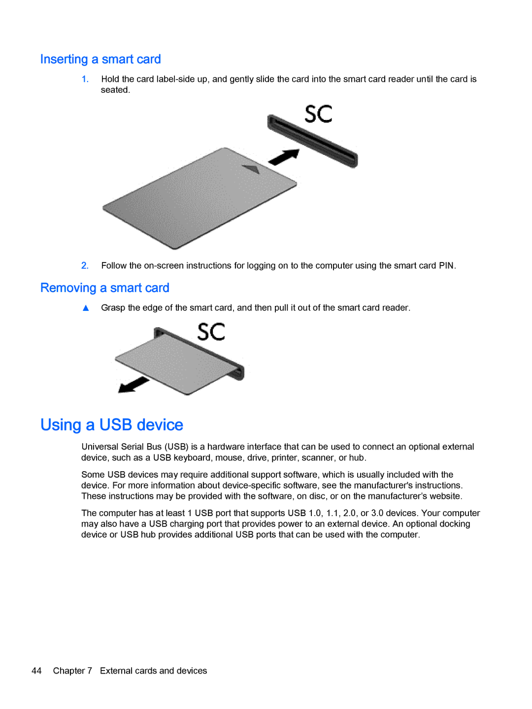 HP Pro x2 612 G1 manual Using a USB device, Inserting a smart card, Removing a smart card 