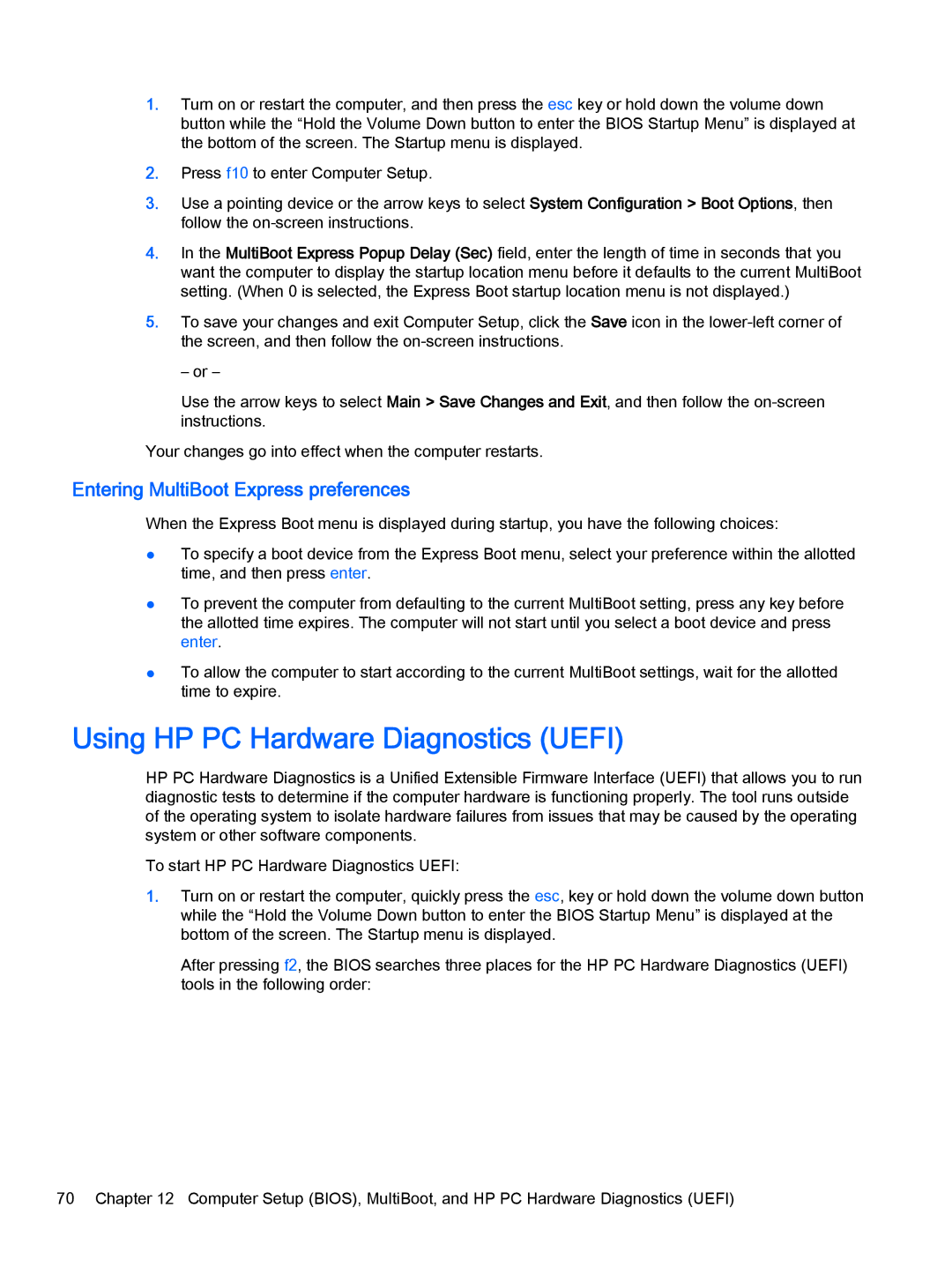 HP Pro x2 612 G1 manual Using HP PC Hardware Diagnostics Uefi, Entering MultiBoot Express preferences 