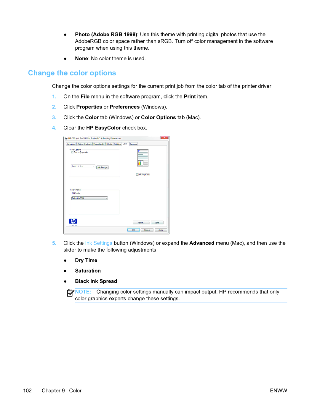 HP Pro X451 manual Change the color options, Dry Time Saturation Black Ink Spread 