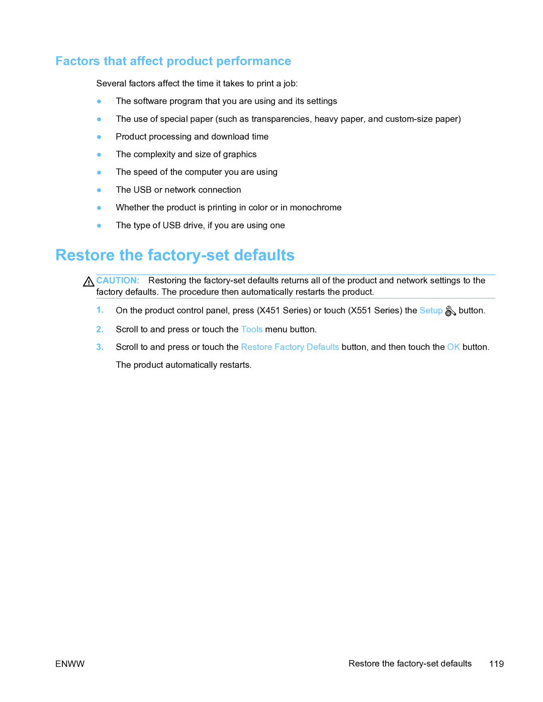 HP Pro X451 manual Restore the factory-set defaults, Factors that affect product performance 