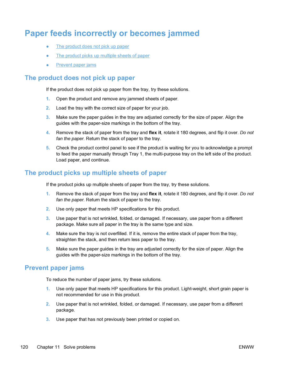 HP Pro X451 manual Paper feeds incorrectly or becomes jammed, Product does not pick up paper, Prevent paper jams 