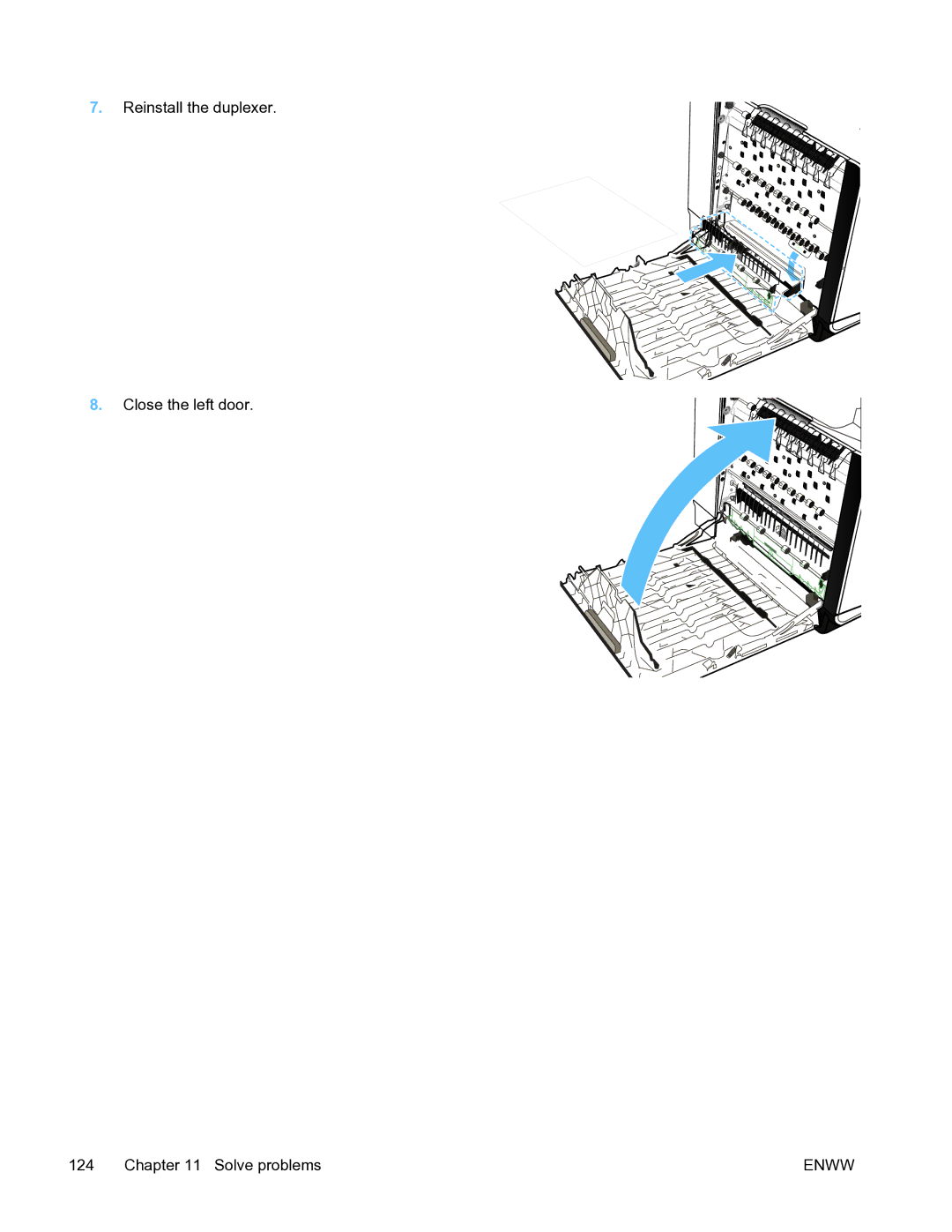 HP Pro X451 manual Reinstall the duplexer Close the left door Solve problems 