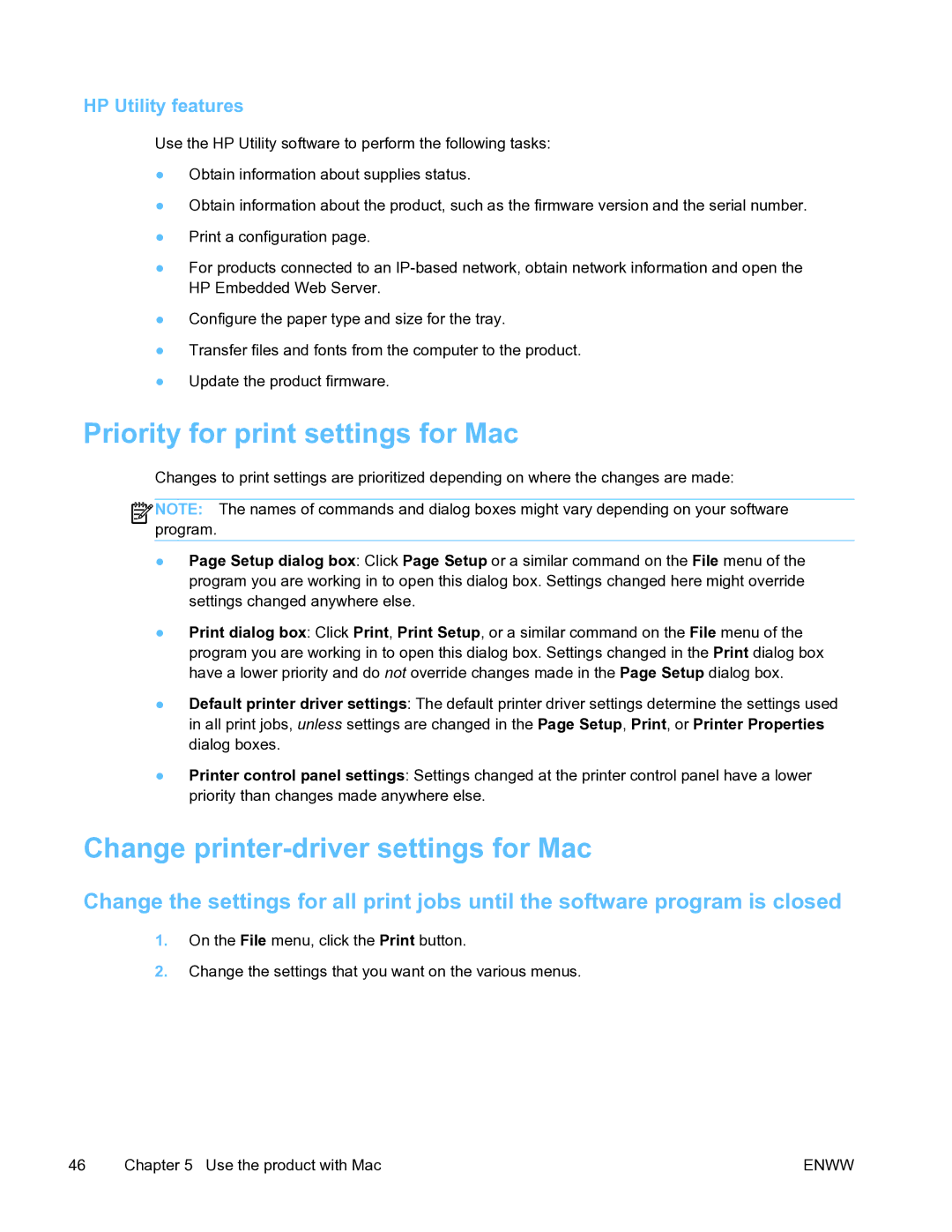 HP Pro X451 manual Priority for print settings for Mac, Change printer-driver settings for Mac, HP Utility features 